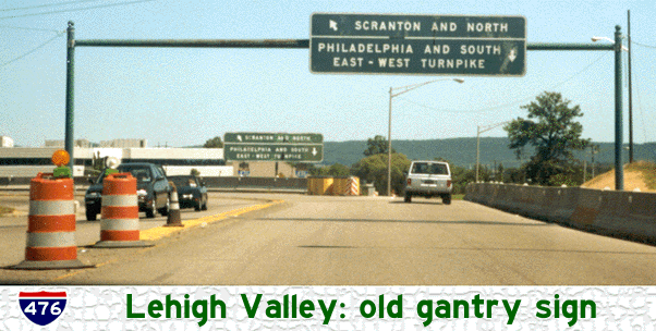 I-476 Lehigh Valley Old single-pole gantry