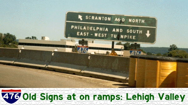 I-476 Old Signs at entry